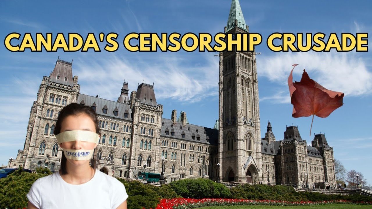 Canada's Censorship Crusade Silences Freedom YouTube