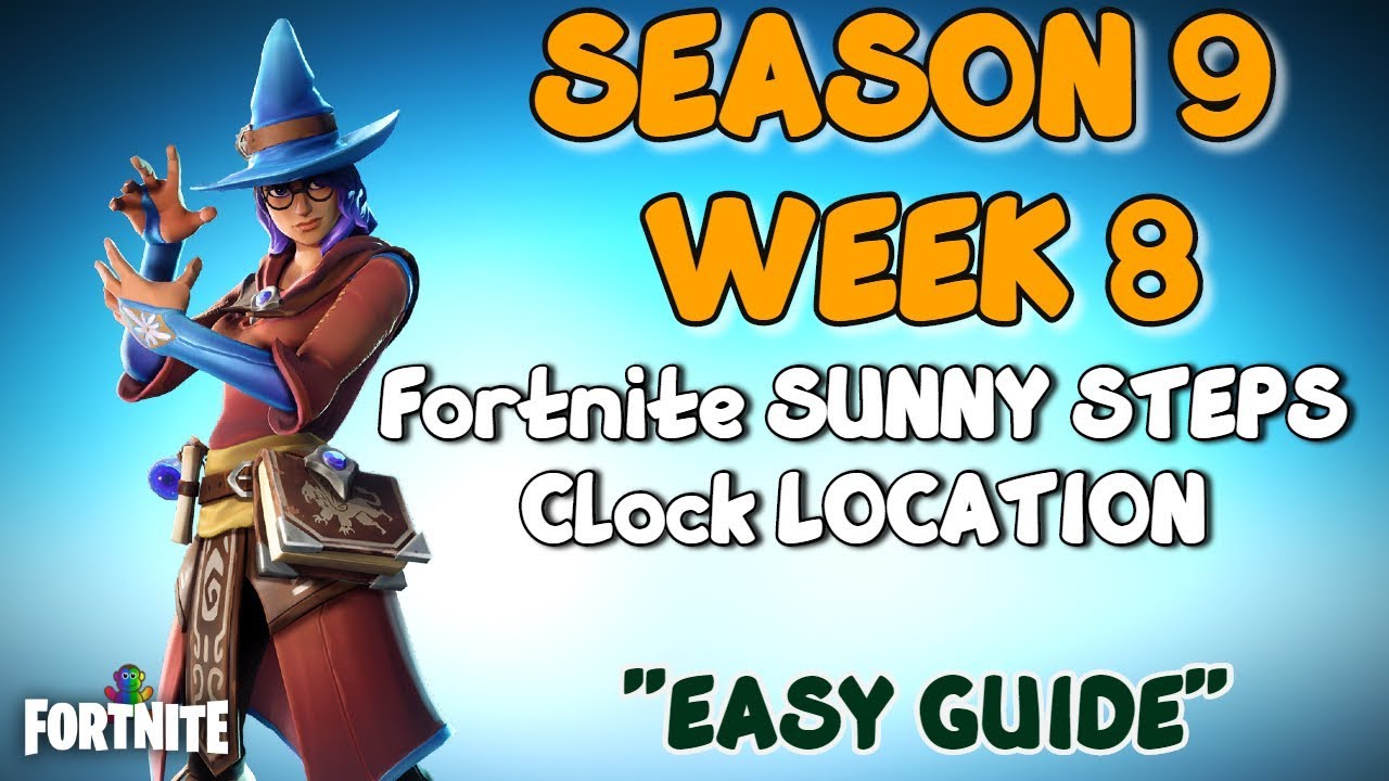 Fortnite - Visit different clocks SUNNY STEPS LOCATION (UPDATED) - SEASON 9 WEEK 8 CHALLENGES