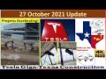 RE-UPLOAD Tesla Giga Texas 27 Oct 2021 Cyber Truck &amp; Model Y Factory Construction Update (08:30AM)