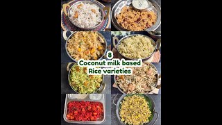 6 coconut milk based recipes | veg brinji | nei soru | rajma pulao | methi paneer pulao | soya rice