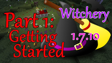 Minecraft Witchery Mod 1.7.10 Part 1 - Getting Started