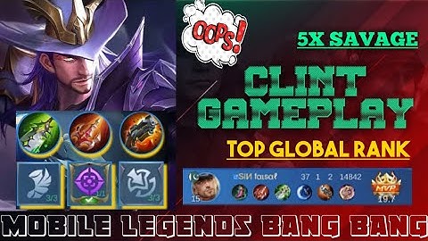 CLINT DAMAGE HACK?  37/1/2 CLINT DESTROY META HEROES | TOP GLOBAL BEST LIFESTEAL BUILD ~ MLBB