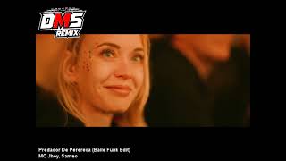 Predador De Perereca Baile Funk Edit - Mc Jhey, Santeo