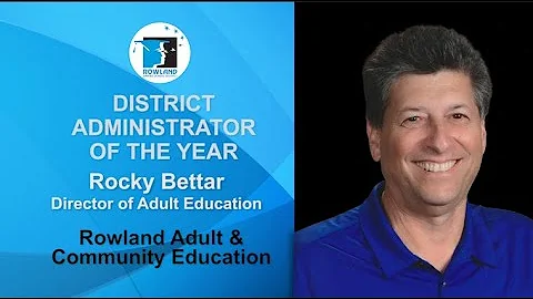 2020 RUSD District Administrator of the Year - Rocky Bettar