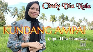 Lagu Lampung Populer || KUNDANG AMPAI - Cipt: Hila Hambala _ Cover: Cindy Via Nola