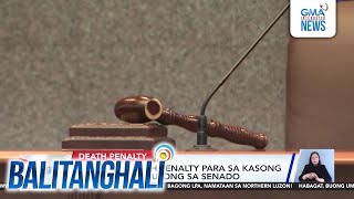 Parusang death penalty para sa kasong plunder, isinusulong sa Senado | Balitanghali