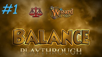 Wizard101 Balance Playthrough Episode 1: Unicorn Way Hero