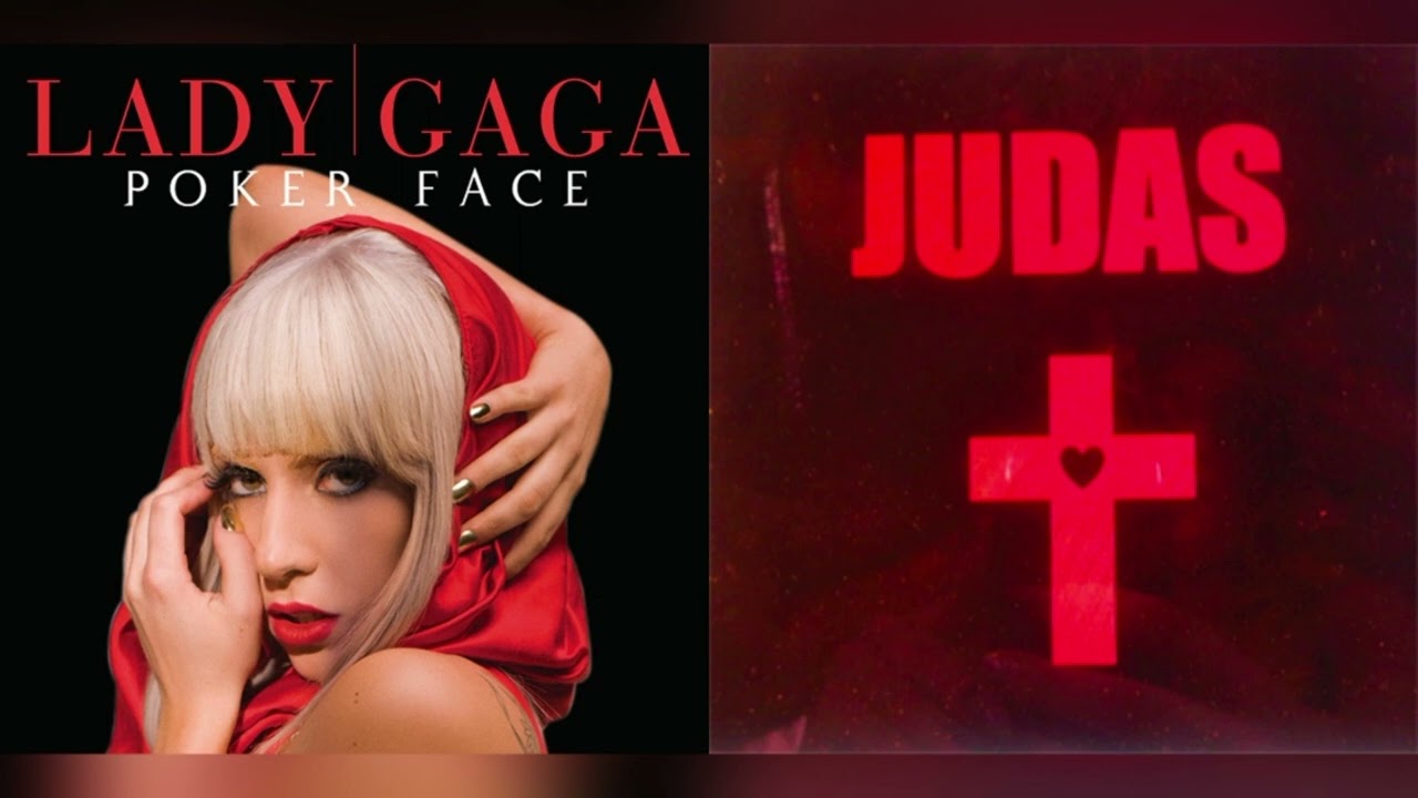 Lady Gaga - Poker Face × Judas (Mashup)