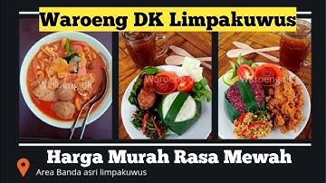 WARUNG DK LIMPAKUWUS | Kuliner Purwokerto