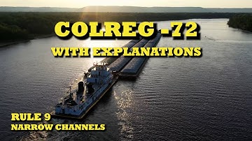Colregs with explanation | Rule 9 - Narrow Channels