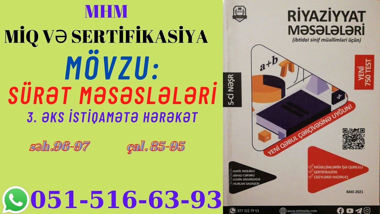 MHM. Əks İstiqamətə Hərəkət  səh.96-97    çal. 85-95