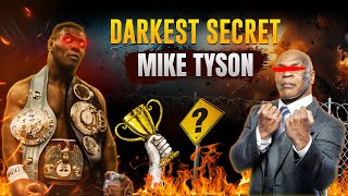 The Dark Story Of Mike Tyson :: Exposed