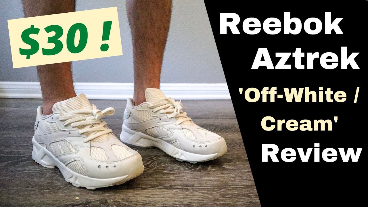 Affordable and Underrated Sneaker $50 - Reebok Aztrek / Cream Review and On Foot - YouTube