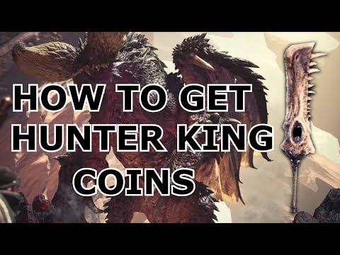 Monster Hunter World | HOW TO GET EASY HUNTER KING COINS!