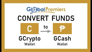 How To - Convert Funds From Gcrypto To Gcash Wallet