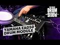 Yamaha EAD50 @ The Europe Drum Show 2026 | Overview &amp; Sound Demo