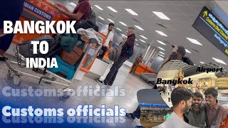 BANGKOK TO INDIA | Bangkok Duty Shopping | Chennai Customs Duty Office | DJI DRONE safe?