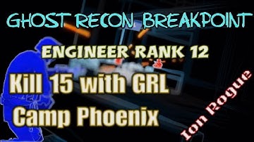 Ghost Recon Breakpoint, Engineer Rank 12, Challenge 1.