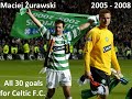  maciej urawski  all 30 goals for celtic fc  2005  2008 