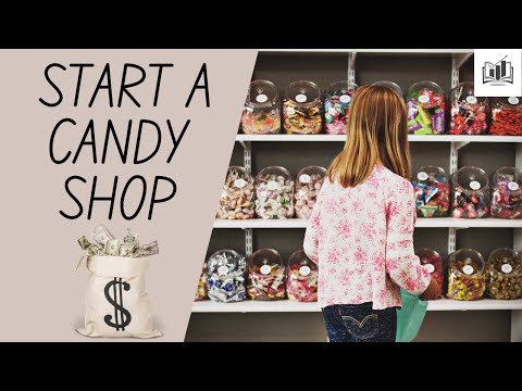 Video: How To Open A Candy Workshop