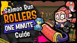 Rollers in 1 Minute -  Roller Guide - Splatoon 3 Salmon Run