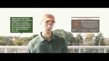 UMiami Emergency Notification Network (ENN): Weather Emergency Alert