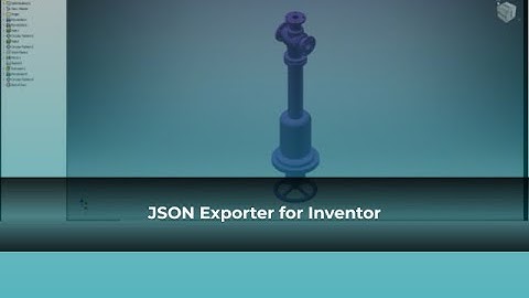JSON Exporter for Inventor