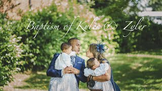 Baptism of Kyler & Zyler
