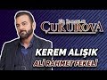 Kerem Alışık ile Çok Özel Röportaj! | Seyhan Erdağ ile Çok Özel