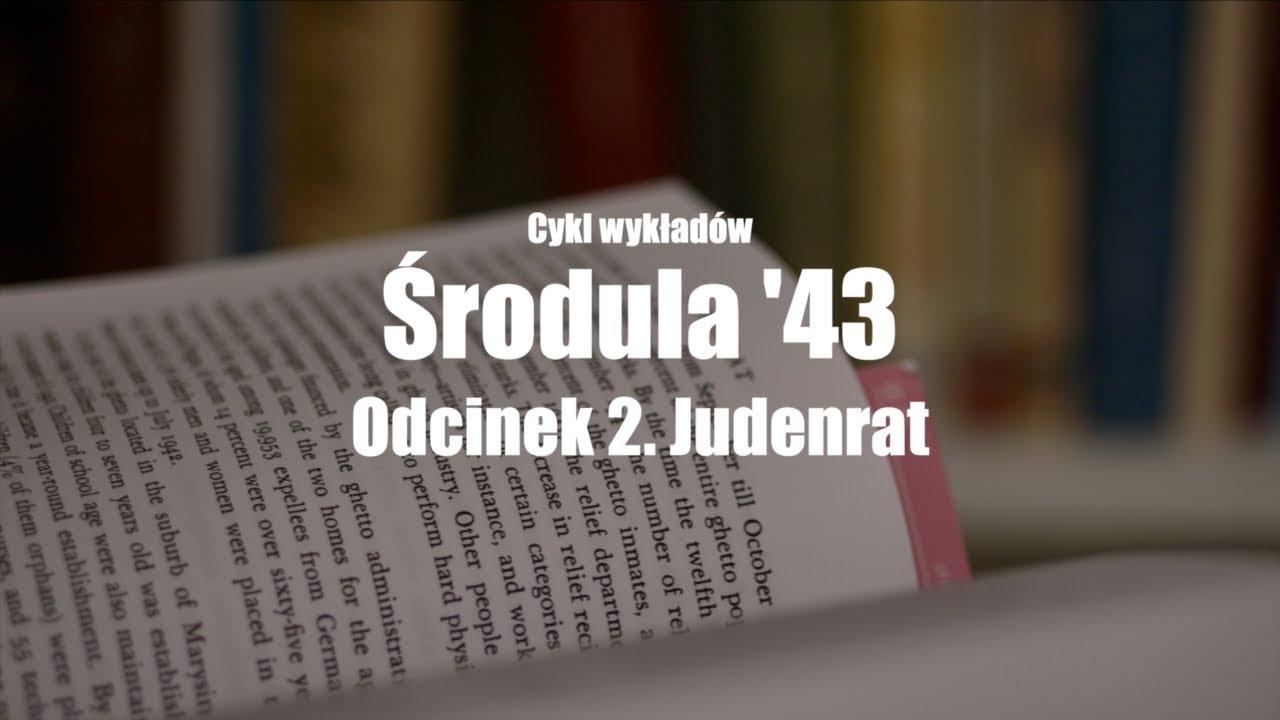 Środula '43 odcinek nr 2: Judenrat