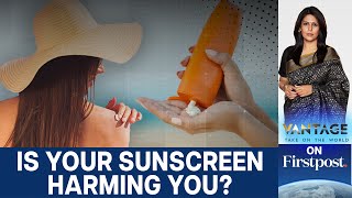 SPF Lies? What Your Sunscreen Isn't Telling You | Vantage with Palki Sharma | N18G