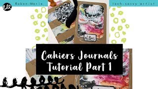 Cahiers Journals Tutorial Part 1