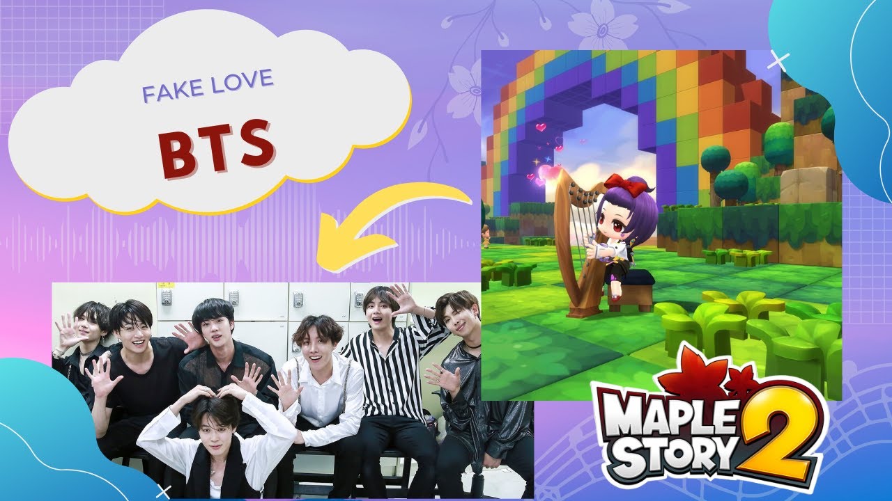BTS Fake love harp version - Maplestory 2