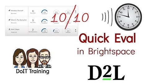 Brightspace: Quick Eval Tool