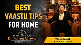 घर में अच्छी ज़िन्दगी और अच्छा घर के वास्तु उपाए | Vastu For Home | Dr Puneet Chawla