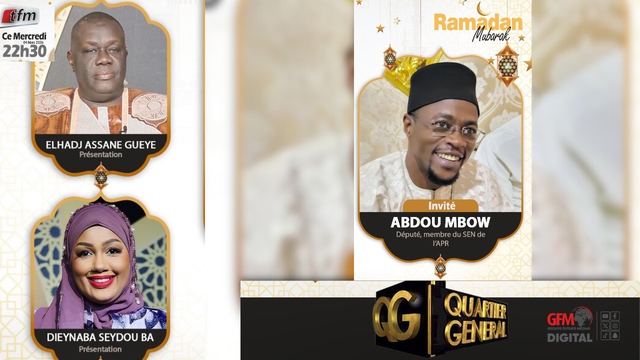 🚨🚨TFM LIVE : QG 11|Pr : El Hadj Assane & Dieynaba - Invité: Honorable Abdou Mbow - 04 Mars 2026