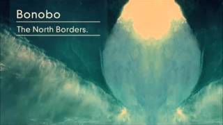 Bonobo - Know You