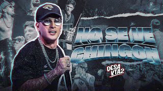 Desakata2 No Se Ve Chingon