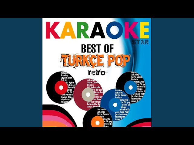 Anlamazdın (Karaoke Version)