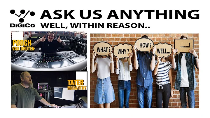 DiGiCo Ask us Anything with Pooch and Tater