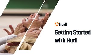 Getting Started with Hudl