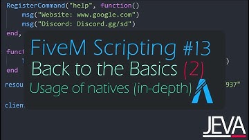 FiveM Scripting 13 - Using FiveM Natives | Back to the Basics (2)