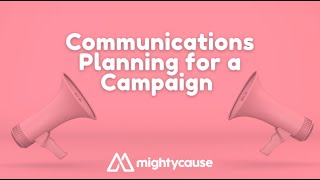 Communications Planning for a Campaign