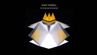 John Turrell - Low (Kraak &amp; Smaak Remix)