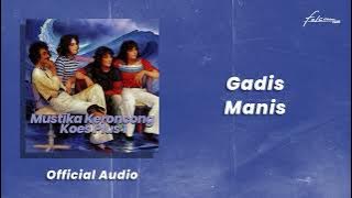 Koes Plus - Gadis manis (Official Audio)