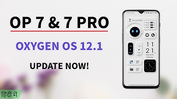 Official India OnePlus 7 & 7 Pro Oxygen OS 12.1 Open Beta 1 Download Link Available Update Now
