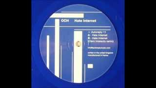 OCH - Hate Internet