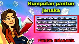 Download Lagu Kumpulan pantun jenaka lucu bikin hari hari jadi heppy MP3