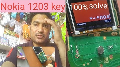 nokia 1203 *0# key not working/nokia 1203 keypad *0# not working