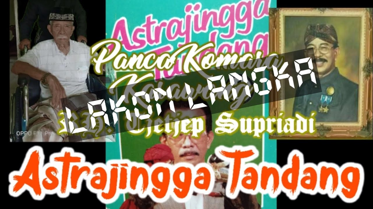 ASTRAJINGGA TANDANG Lakon Langka - Wayang Golek RH Tjetjep Supriadi Panca Komara